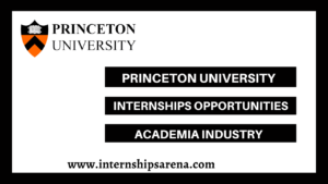 Princeton University Internships