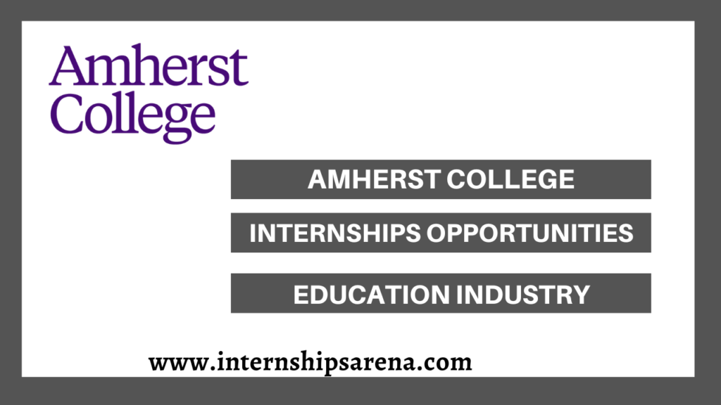 Amherst College Internships