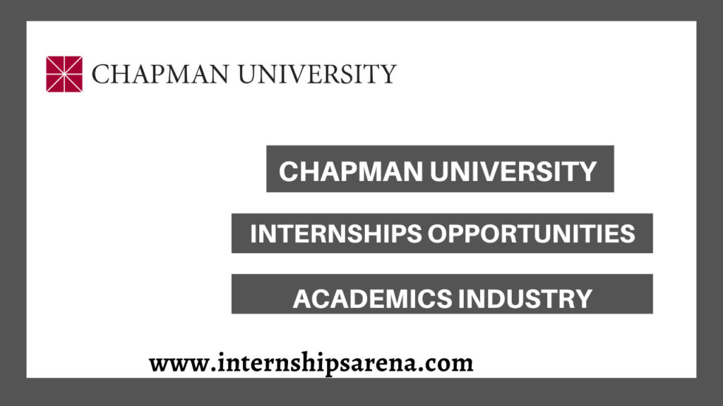 Chapman University Internships