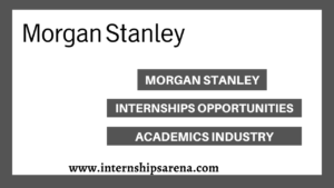 Morgan Stanley Internships