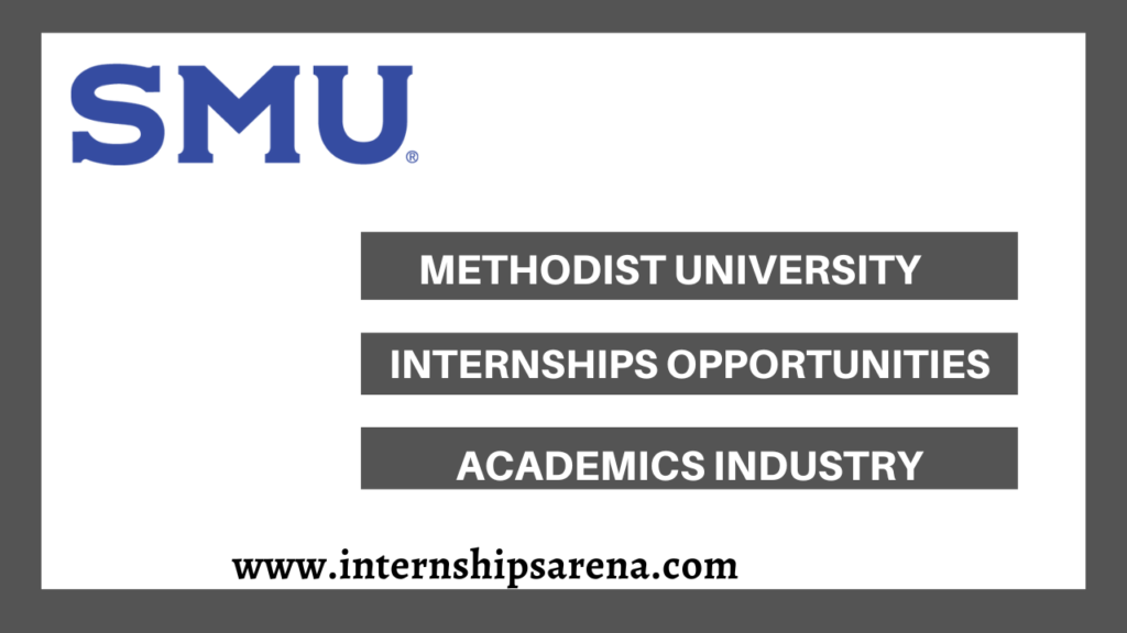 Southern Methodist University Internships