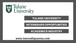 Tulane University Internships
