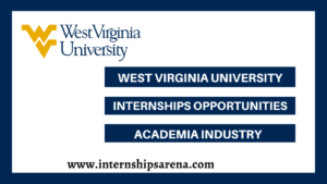 West Virginia University Internships