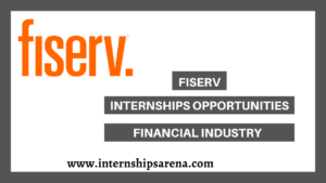 Fiserv Internships