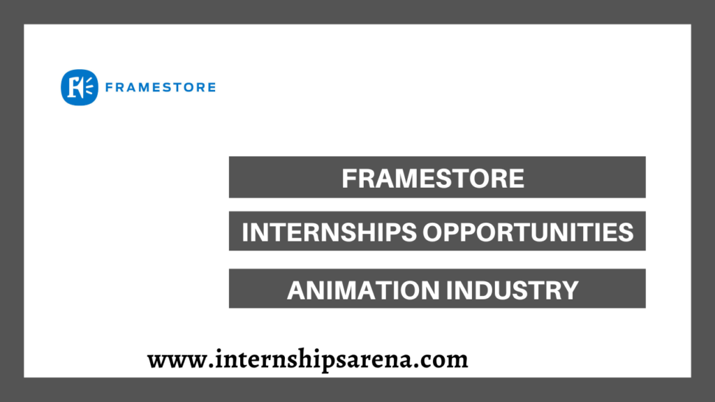 Framestore Internship