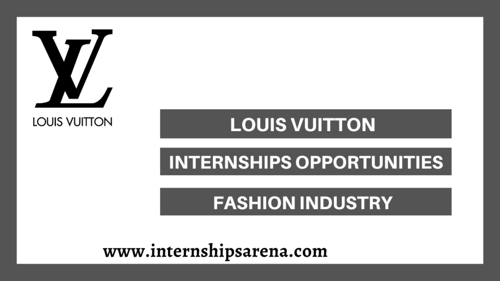Louis Vuitton Internship