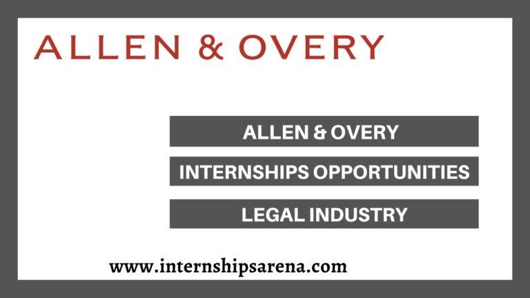Allen & Overy Internship In 2026 New Openings - Internships Arena