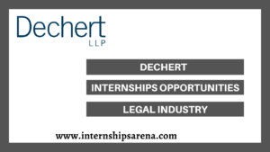 Dechert Internship