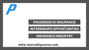 Progressive Insurance Internships