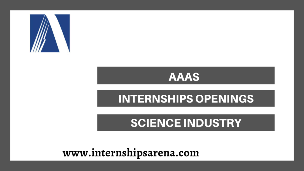 AAAS Internship In 2026 Accessible TO Students - Internships Arena
