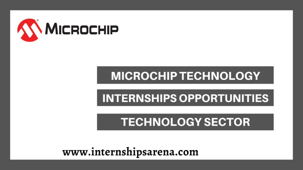 Microchip Technology Internship