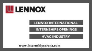 Lennox International Internship