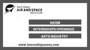 National Air And Space Museum Internship