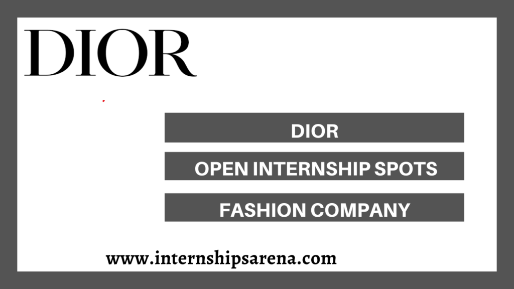 Dior Internship