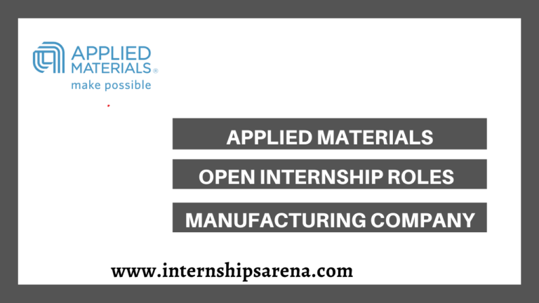 Applied Materials Internship In 2026 New Openings - Internships Arena
