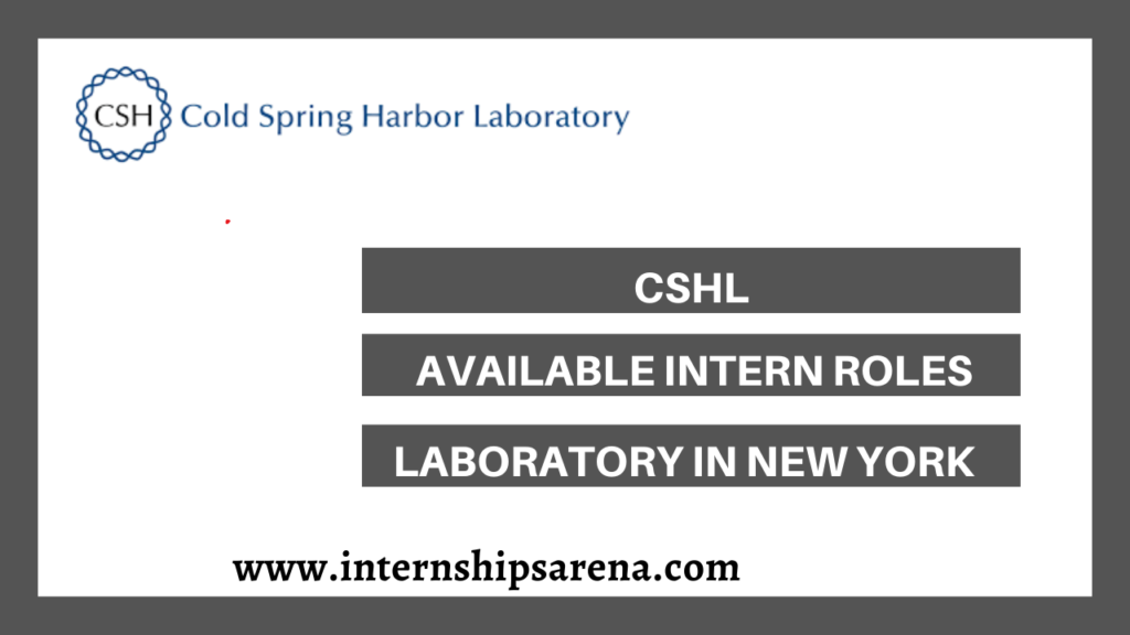 Cold Spring Harbor Laboratory Internship