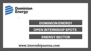 Dominion Energy Internships