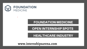 Foundation Medicine Internship