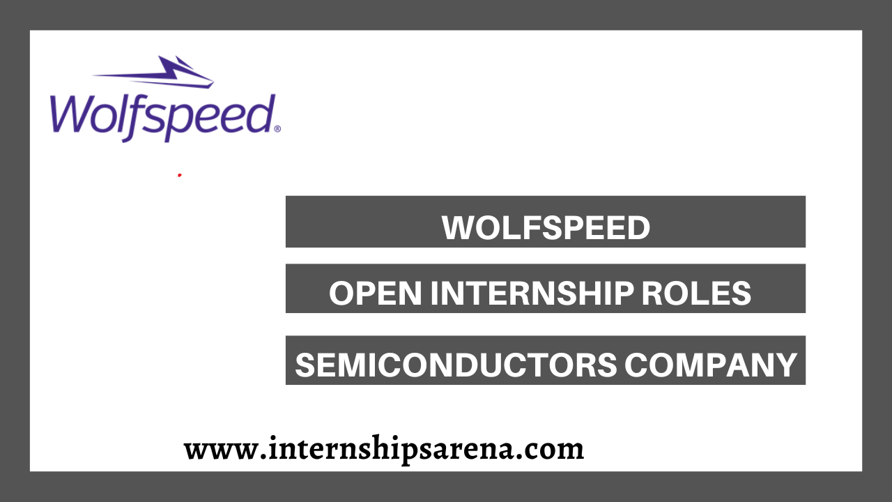 Wolfspeed Internships