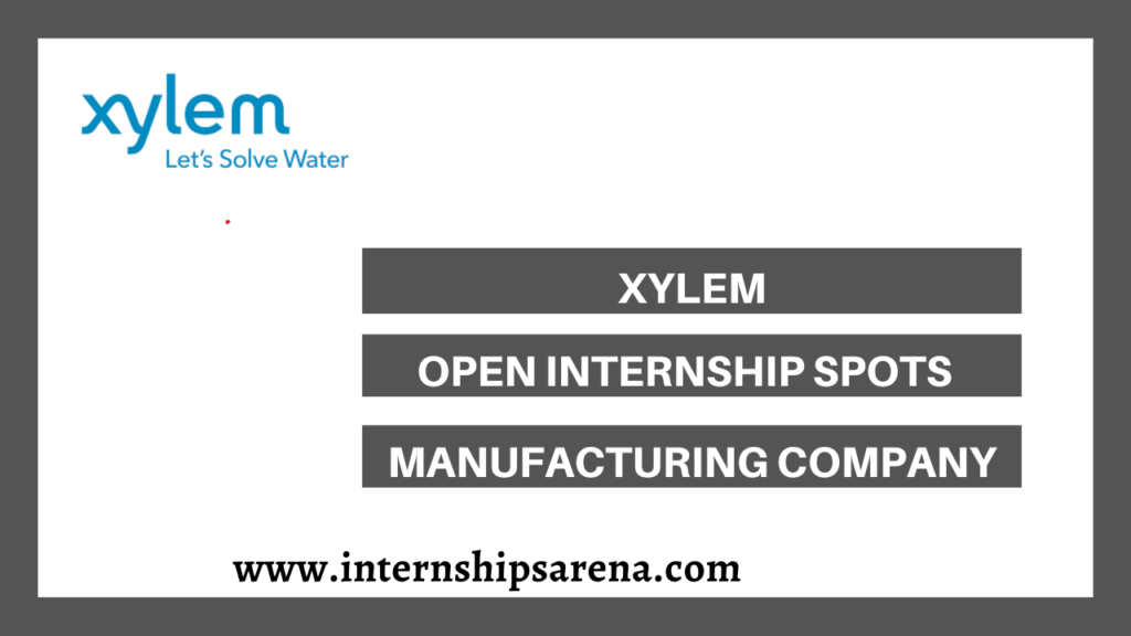 Xylem Internship In 2026 Fresh Prospects - Internships Arena
