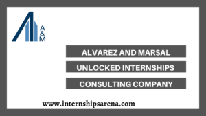 Alvarez And Marsal Internship