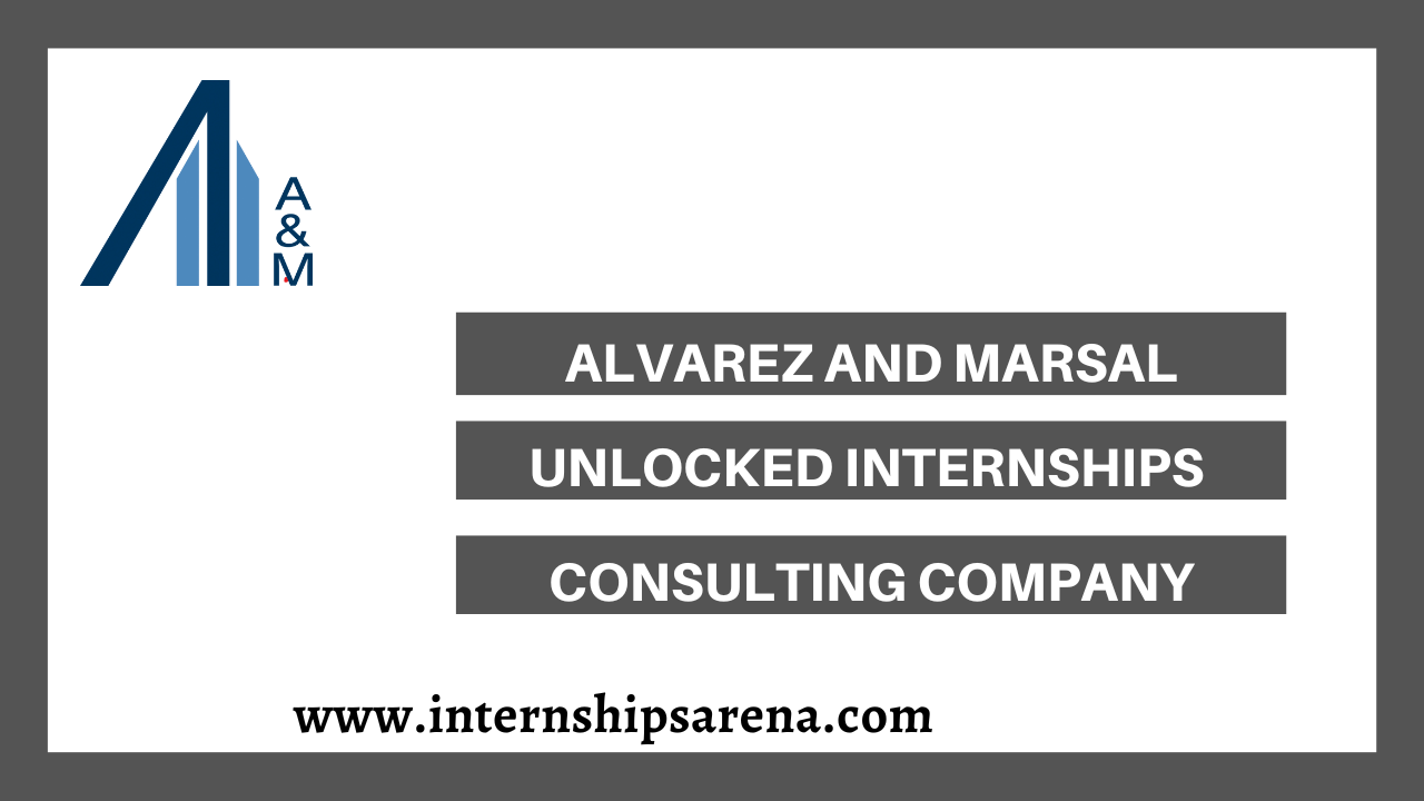 Alvarez And Marsal Internship