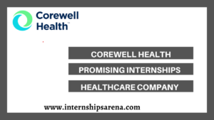 Corewell Health Internships