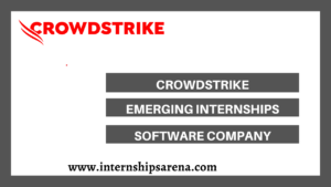 CrowdStrike Internships