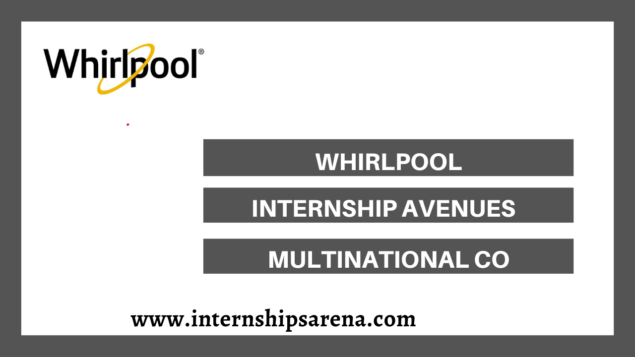 Whirlpool Internships