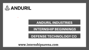 Anduril Internships