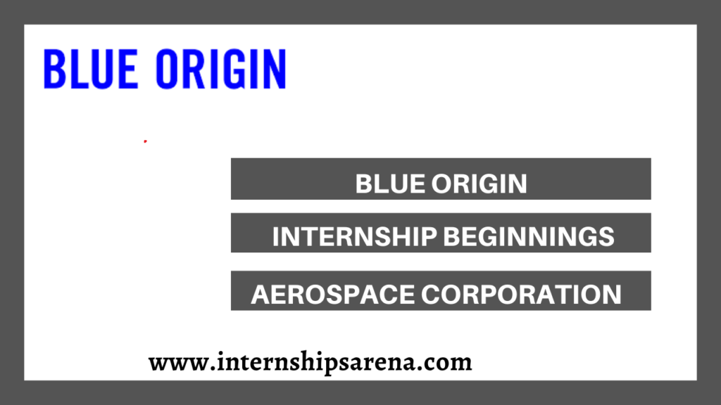 Blue Origin Internships In 2026 Aerospace Company - Internships Arena