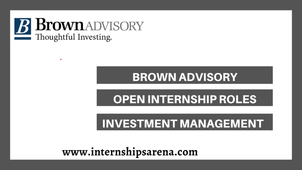 Brown Advisory Internship In 2026 Fresh Prospects - Internships Arena