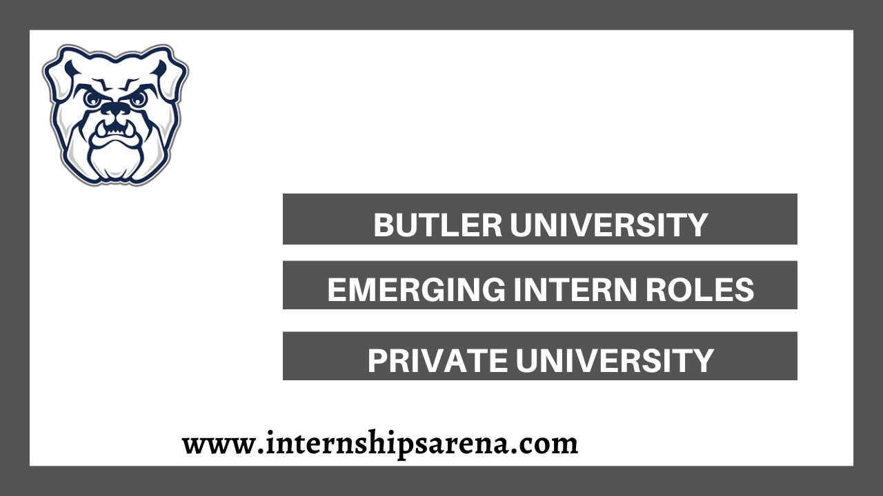 Butler University Internships
