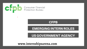 Consumer Financial Protection Bureau Internship