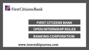 First Citizens Bank Internships