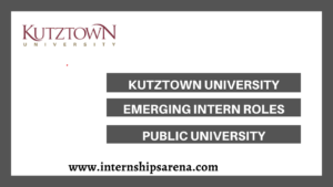 Kutztown University Internships
