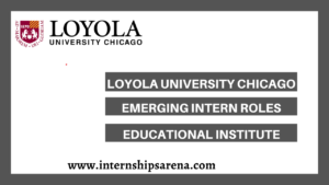 Loyola University Chicago Internships