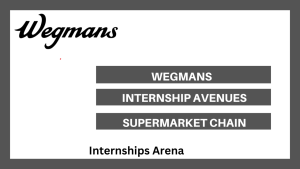 Wegmans Internships
