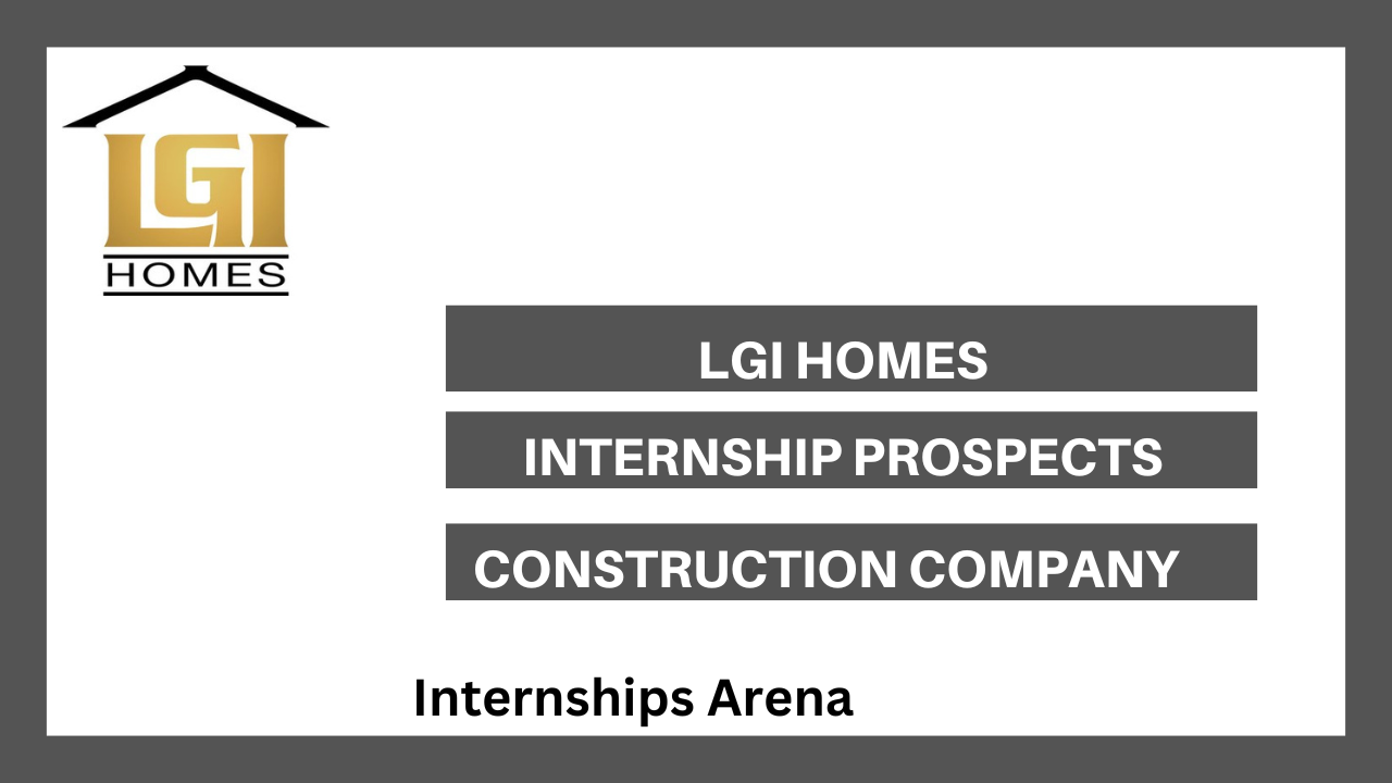 LGI Homes Internship