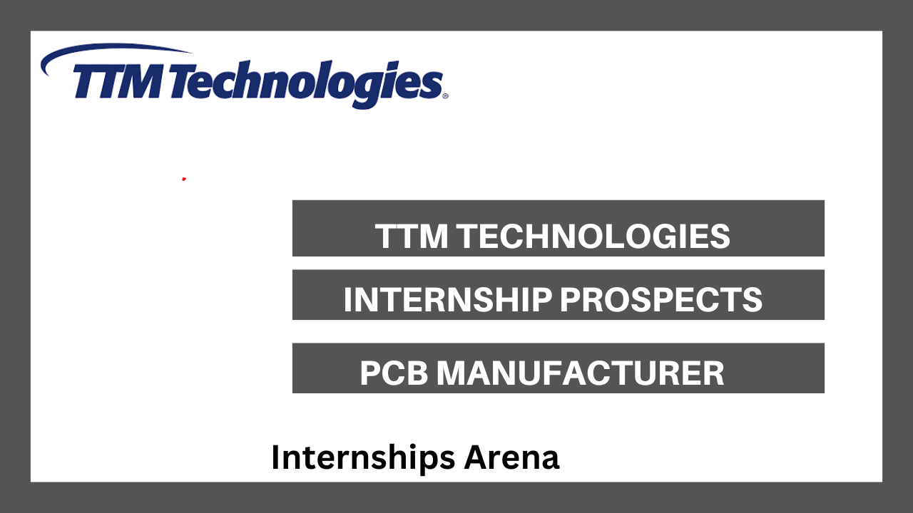 TTM Technologies Internship