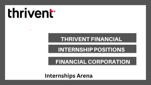 Thrivent Financial Internships