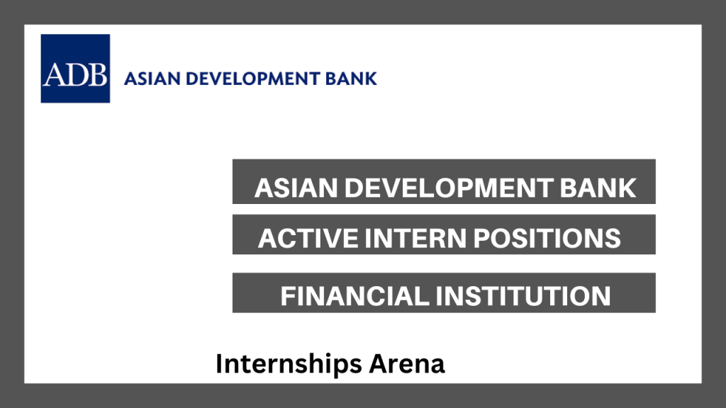 Asian Development Bank Internship 2026 - Internships Arena