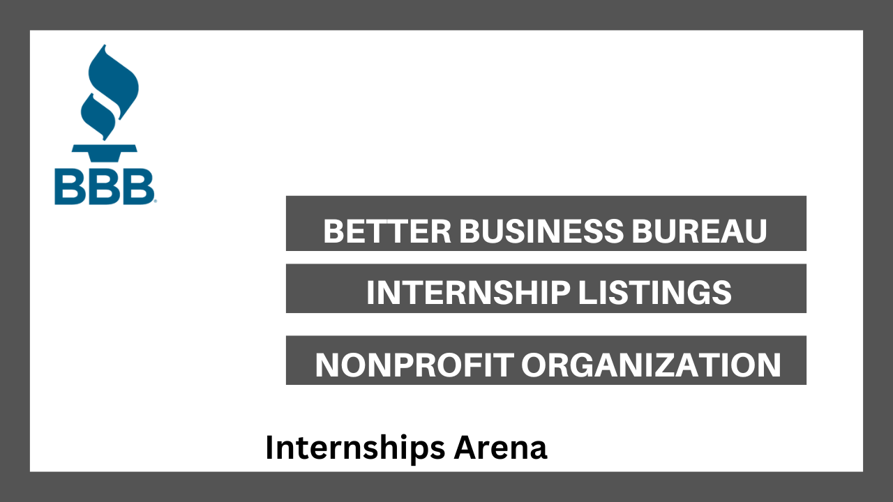 Better Business Bureau Internship