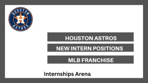 Houston Astros Internships