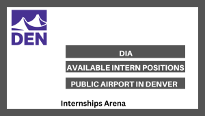Denver International Airport Internships