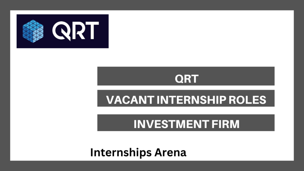 QRT Internship 2026 Qube Research & Technologies - Internships Arena