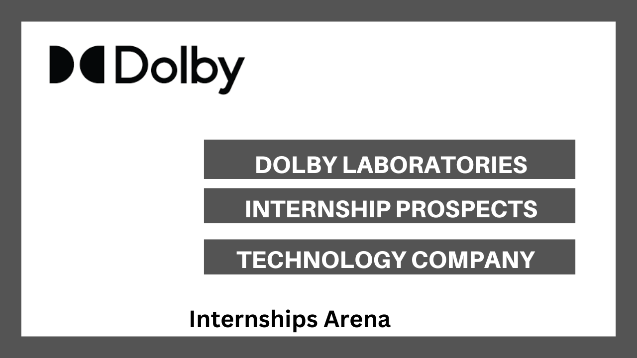 Dolby Internships