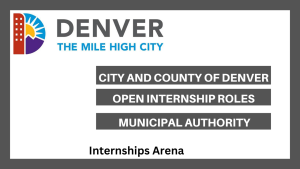 City And County Of Denver Internships