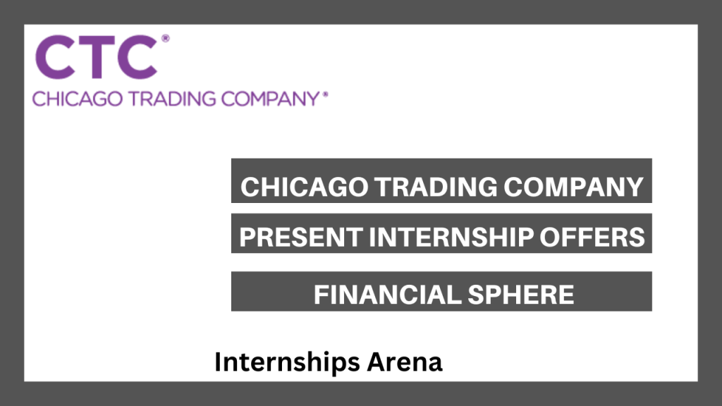 Chicago Trading Company Internships