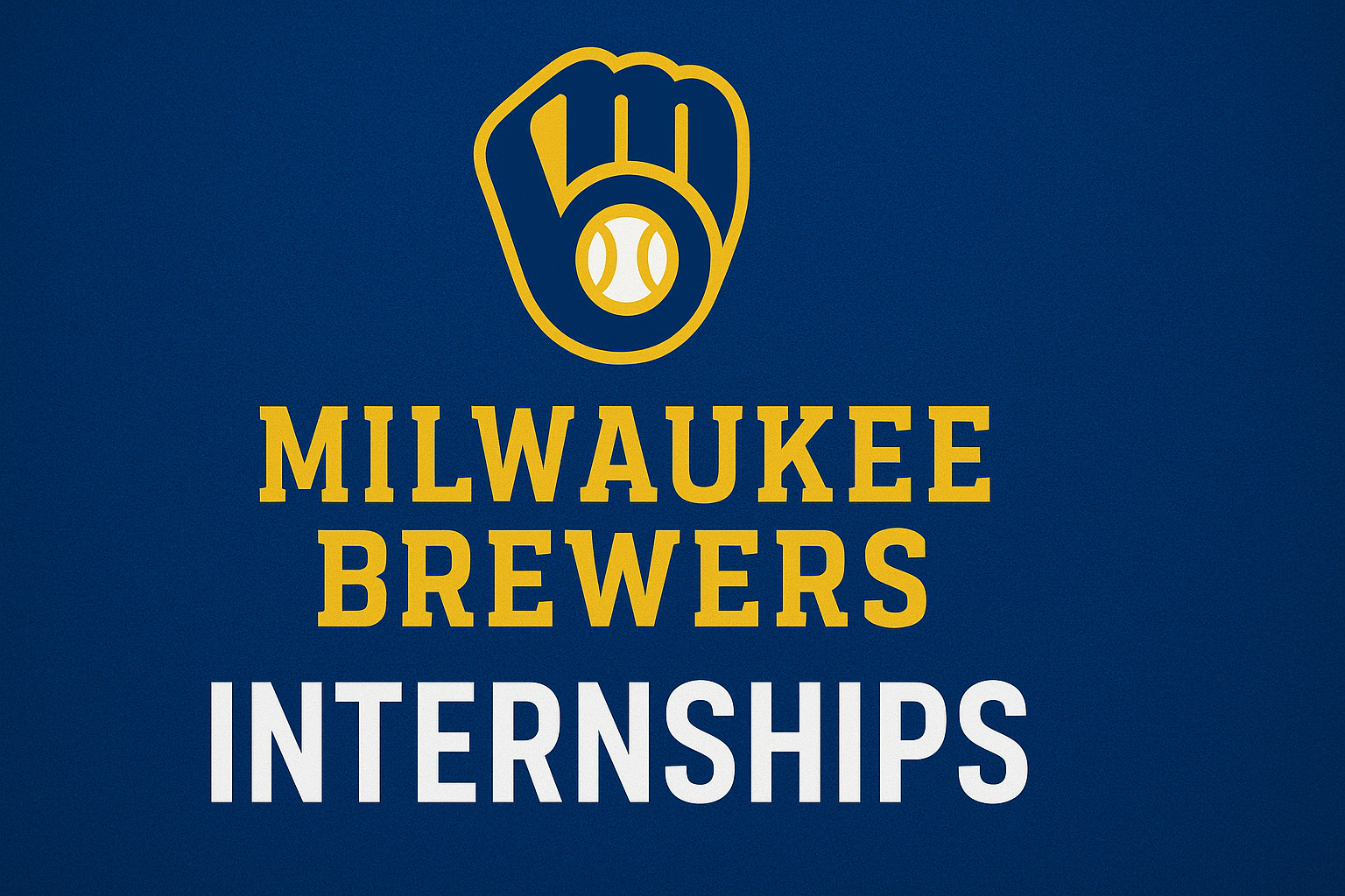 Milwaukee Brewers Internships